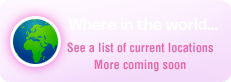See a list of current locations; more coming soon