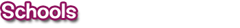 Schools Schools